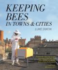Keeping Bees in Towns and Cities (   -   )